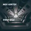 Nick Kortex - Disko Jazz